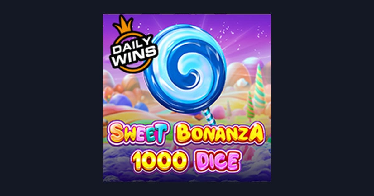 Sweet Bonanza 1000 Dice: Nikmati Sensasi Slot di Situs Slot Terpercaya