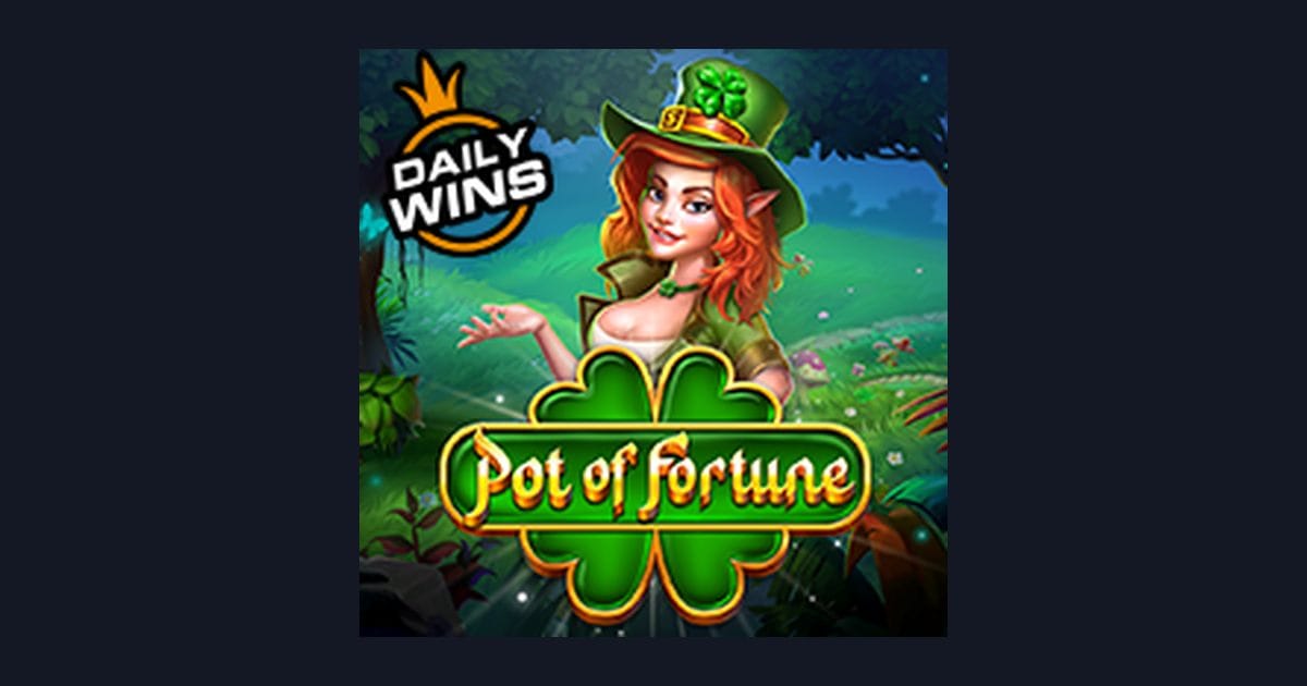 Trik Auto Maxwin Main Slot Pot of Fortune dari Pragmatic Play