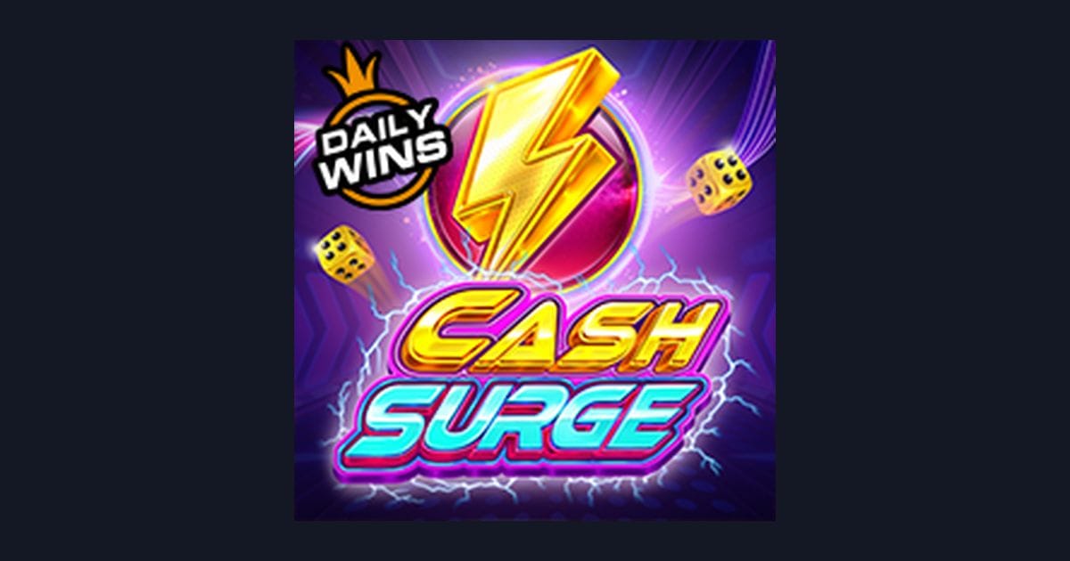Cash Surge Slot Game Seru dengan Deposit Dana OVO & GoPay Mudah