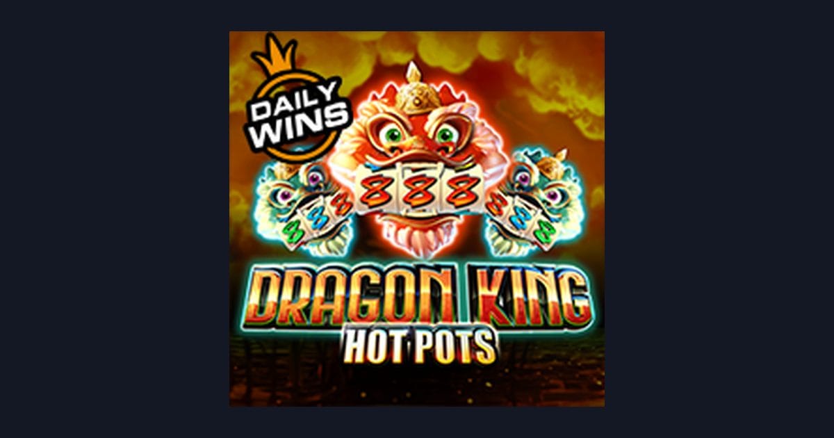 Dragon King Hot Pots dan Bonus New Member yang Menggiurkan