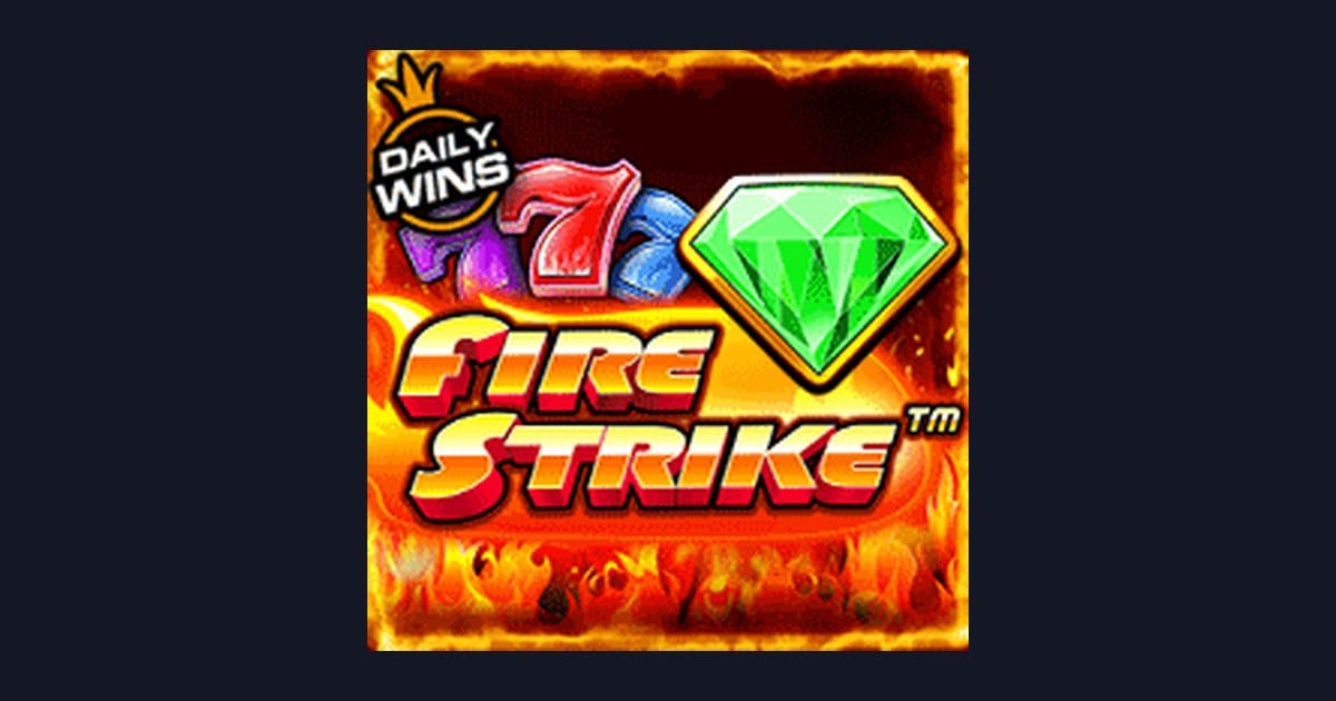 Fire Strike: Slot Anti Boncos dengan Peluang Bonus Harian Menarik